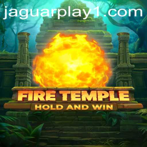 The Enigmatic World of FireTemple: An In-Depth Exploration of Jaguarplay's Latest Adventure