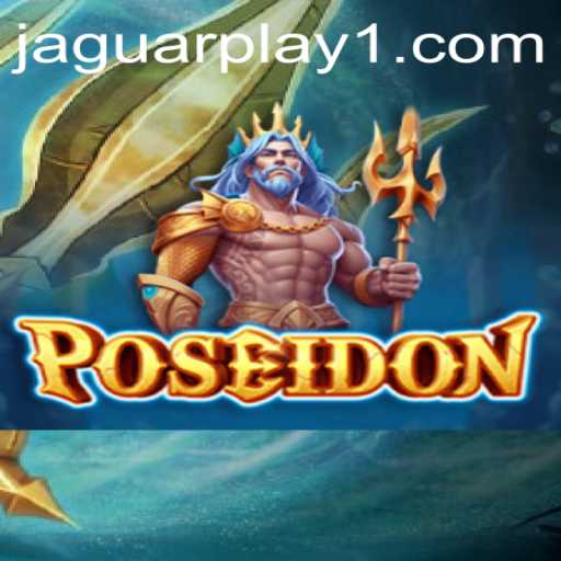 Poseidon: Dive into the Depths with Jaguarplay's Latest Adventure