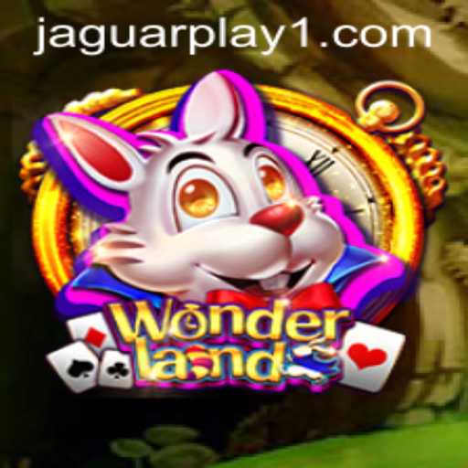 Exploring Wonderland: The Intricacies of the Jaguarplay Phenomenon